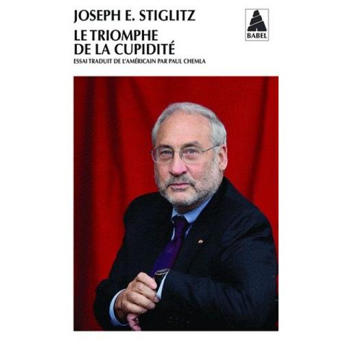 Le Triomphe De La Cupidit   de Stiglitz Joseph E.  Format Poche 