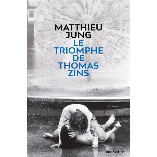 Le Triomphe De Thomas Zins    Format Beau livre 
