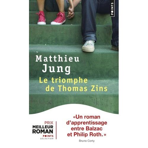 Le Triomphe De Thomas Zins   de Jung Matthieu  Format Poche 