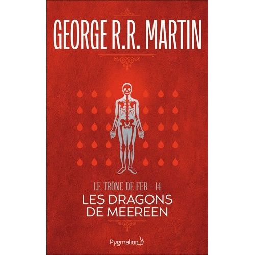 Le Trne De Fer (A Game Of Thrones) - Tome 14 - Les Dragons De Meereen    Format Beau livre 