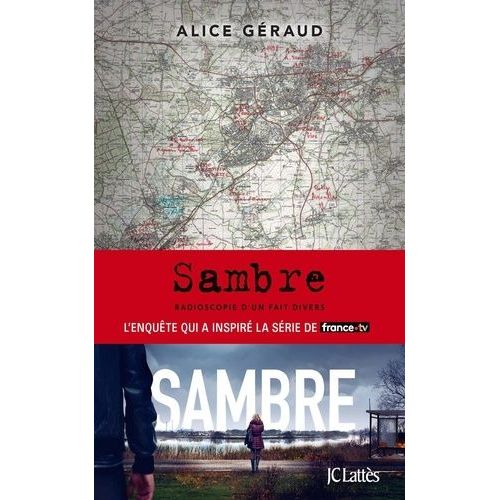 Sambre - Radioscopie D'un Fait Divers    Format Grand Format 