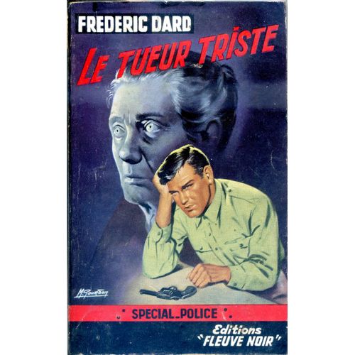 Le Tueur Triste   de fredric dard