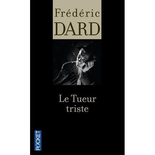 Le Tueur Triste    Format Poche 