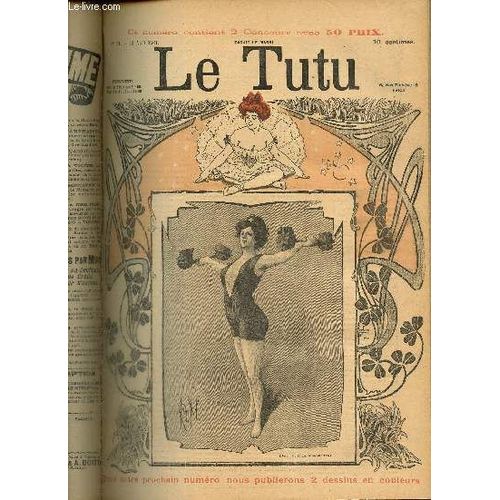 Le Tutu, N21 (13 Aot 1901) : Les Mmoires D Une Malle / Double Culotte / Le Mich De Rencontre / Le Spirituel Commissaire / C Est Bien Simple / Hasard Bienheureux /...   de Keller A. & Collectif 