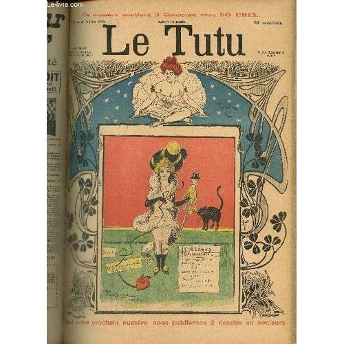Le Tutu, N31 (22 Octobre 1901) : Franck & Rosette, Ou Le Journal D Un Homme Simple / Au Quartier Latin / Dmonstration Scientifique / Pauvres De Nous / Qui Peut Le Plus / Mtorologie Conjugale /...   de Keller A. & Collectif 