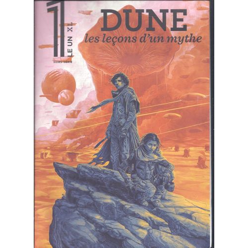 Le Un Hebdo - Xl - Dune Les Leons D'un Mythe