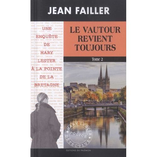 Le Vautour Revient Toujours - Tome 2   de Failler Jean  Format Poche 