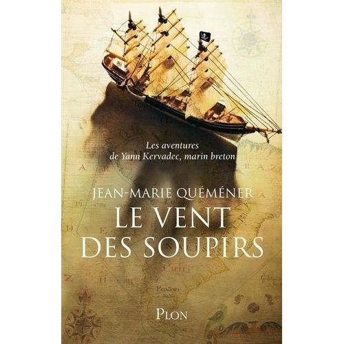 Les Aventures De Yann Kervadec, Marin Breton - Le Vent Des Soupirs    Format Grand Format 