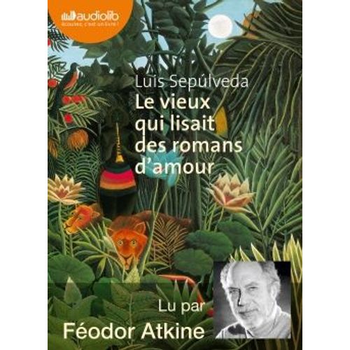 Le Vieux Qui Lisait Des Romans D'amour   de Luis Sepulveda 