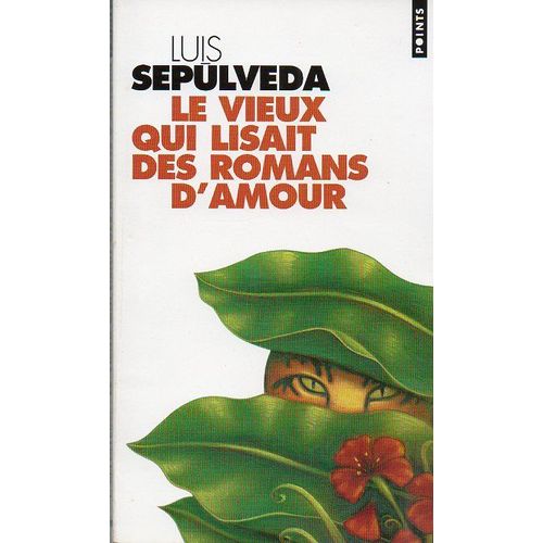 Le Vieux Qui Lisait Des Romans D'amour   de Luis Sepulveda  Format Poche 