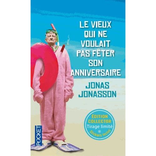 Le Vieux Qui Ne Voulait Pas Fter Son Anniversaire    Format Poche 