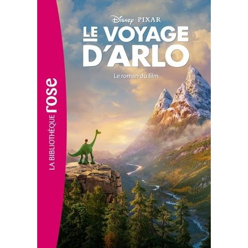 Le Voyage D'arlo - Le Roman Du Film   de disney - pixar  Format Poche 