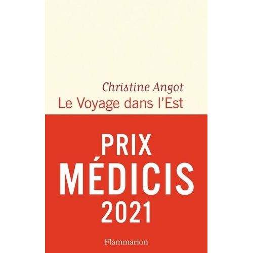 Le Voyage Dans L'est    Format Grand Format 
