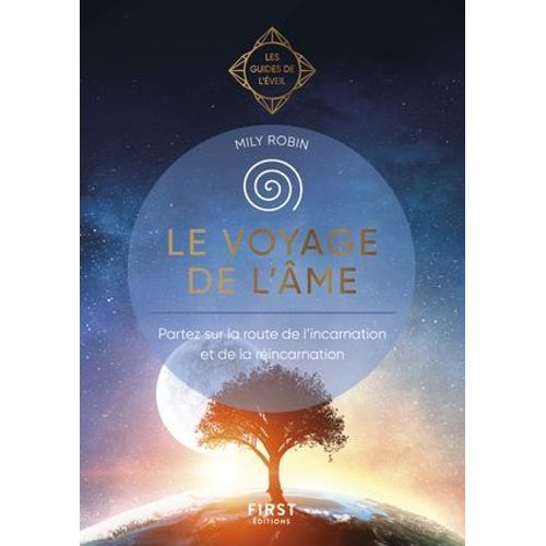 Le Voyage De L'me - Les Guides De L'veil  