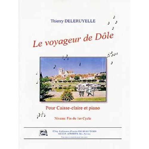 Le Voyageur De Dle Pour Caisse-Claire Et Piano