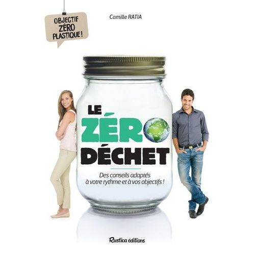 Le Zro Dchet - Des Conseils Adapts  Votre Rythme Et  Vos Objectifs !    Format Beau livre 