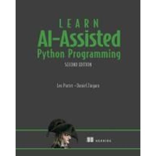 Learn Ai-Assisted Python Programming, Second Edition    Format Broch 