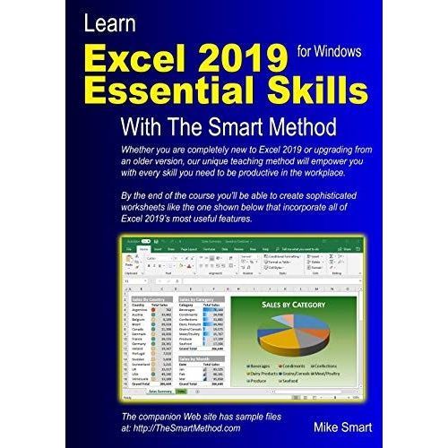 Learn Excel 2019 Essential Skills With The Smart Method   de Mike Smart  Format Broch 