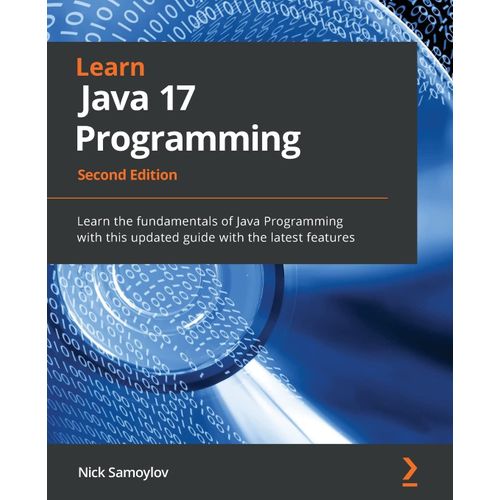 Learn Java 17 Programming - Second Edition    Format Broch 