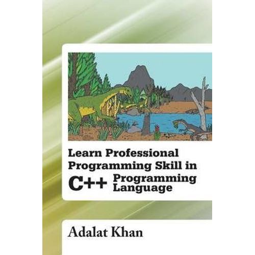 Learn Professional Programming Skill In C++ Programming Language    Format Broch 