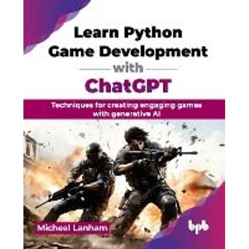 Learn Python Game Development With Chatgpt    Format Broch 