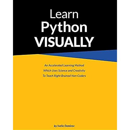Learn Python Visually (Paperback)    Format Broch 