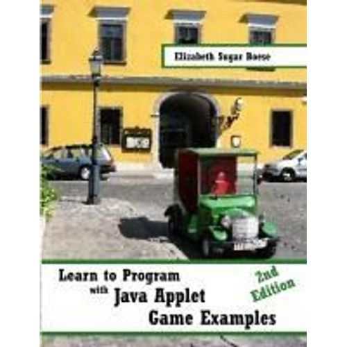 Learn To Program With Java Applet Game Examples (B&w)    Format Broch 
