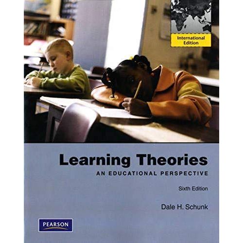 Learning Theories: An Educational Perspective   de Dale H. Schunk  Format Broch 