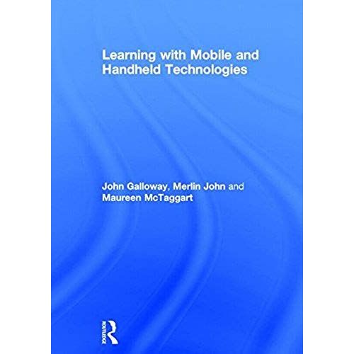 Learning With Mobile And Handheld Technologies    Format Reli 
