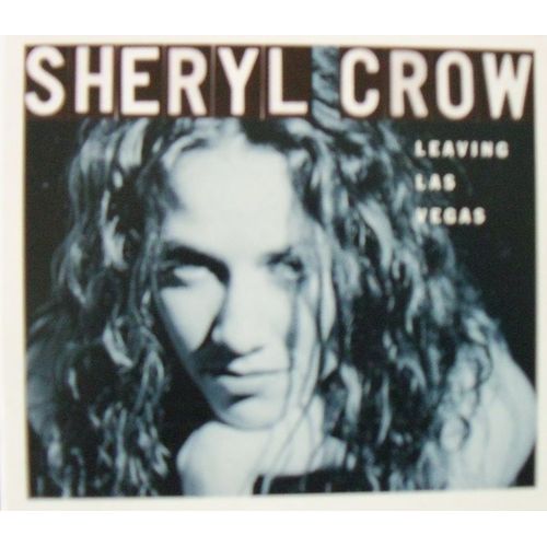 Leaving Las Vegas 2cd 5 Titres Live - Sheryl Crow