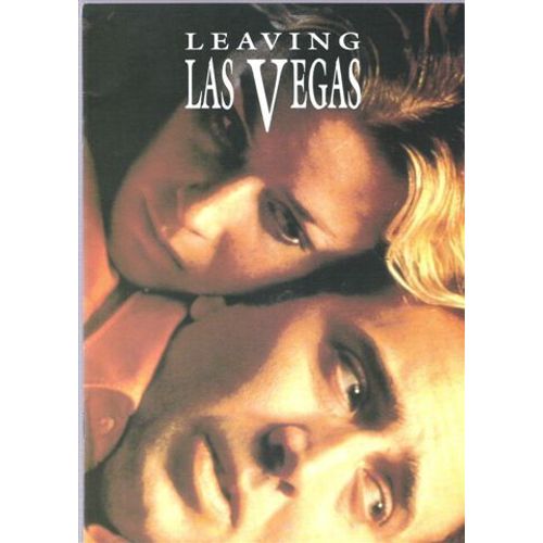 Leaving Las Vegas  N 0 : Dossier De Presse Du Film De Mike Figgis  Avec Nicolas Cage Et Elisabeth Shue