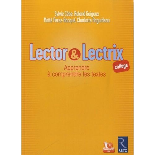 Page De Garde Cahier Lector Lectrix Lector Et Lectrix Collège - Apprendre À Comprendre Les Textes (1 Cd