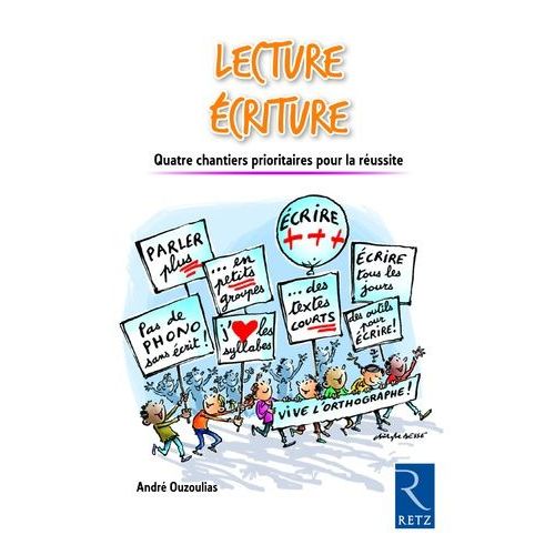 Lecture criture - Quatre Chantiers Prioritaires Pour La Russite    Format Broch 