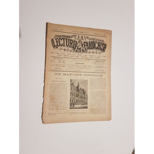 Lecture Francaise N 93 6 Fvrier 1887 Un Mariage Difficile Aim Giron Poussire D'or Henriette Large Ma Belle Mre J Abberton La Pupille De Gladi F Travel Gravure La Bourse De Lyon