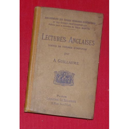Lectures Anglaises Suivies De Thmes D'imitation   de A. Guillaume 