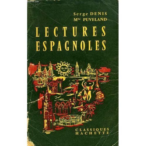 Lectures Espagnoles   de serge denis  Format Broch 