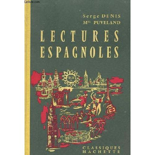 Lectures Espagnoles de Serge Denis