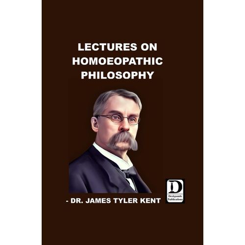 Lectures On Homoeopathic Philosophy    Format Reli 
