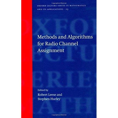 Methods And Algorithms For Radio Channel Assignment   de Robert Leese  Format Reli 
