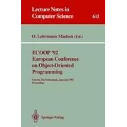 Ecoop '92. European Conference On Object-Oriented Programming   de Ole Lehrmann Madsen  Format Broch 