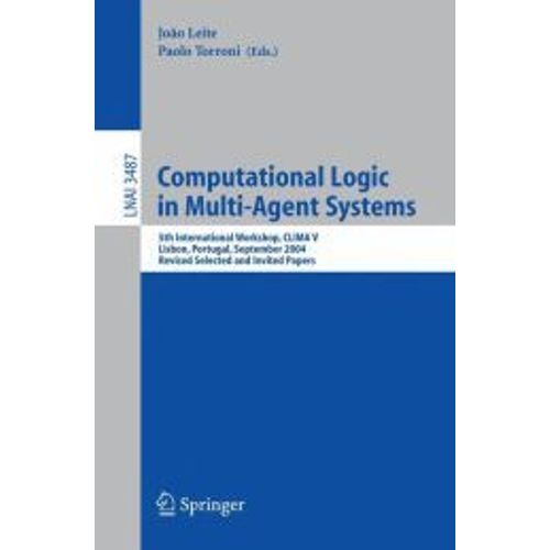 Computational Logic In Multi-Agent Systems   de Joo Leite  Format Broch 