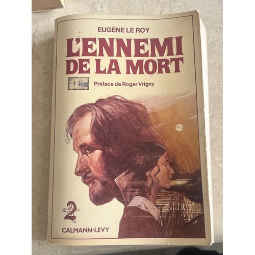 L?Ennemi De La Mort, Par Eugne Le Roy   