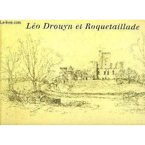 Leo Drouyn Et Roquetaillade - Collection Leo Drouyn Les Albums De Dessins - Tire A Part   de COLLECTIF