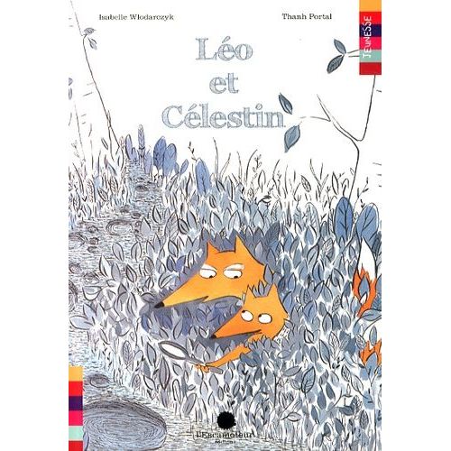 Lo Et Clestin   de Wlodarczyk Isabelle  Format Broch 