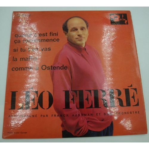 Lo Ferr Quand C'est Fini, a Recommence/Si Tu T'en Vas/La Maffia Ep 1961 Barclay - Leo, Ferr