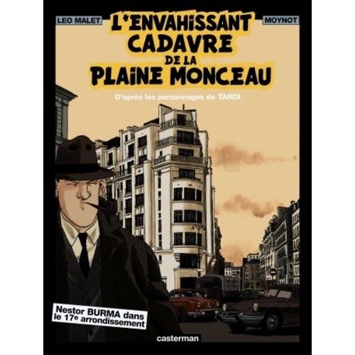 Nestor Burma - Tome 7 - L'envahissant Cadavre De La Plaine Monceau    Format Album 