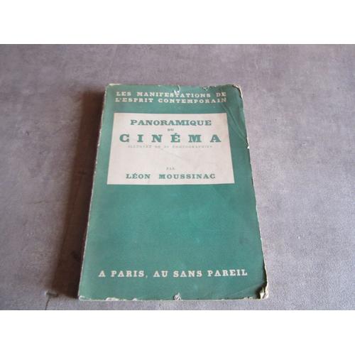 Leon Moussinac Panoramique Du Cinema Illustre De 80 Photos Edition Sans Pareil 1929