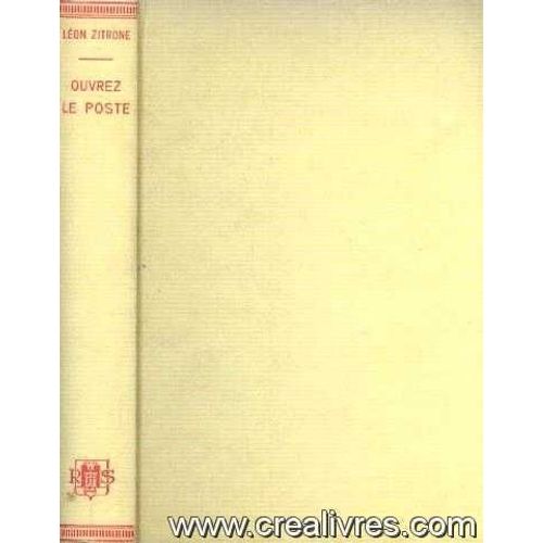 Ouvrez Le Poste, Histoires Drles De Tl.   de Zitrone Lon