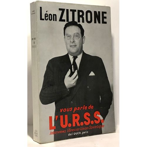 Lon Zitrone Vous Parle De L'u.R.S.S. Interveiws Libres En Union Sovitique   de Zitrone Lon  Format Broch 