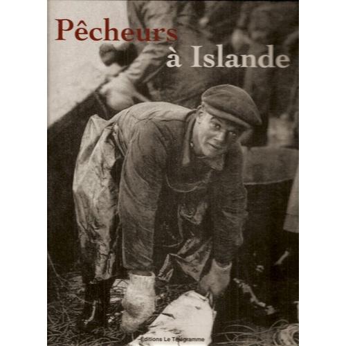 Pcheurs  Islande   de leribaux, philippe  Format Beau livre 